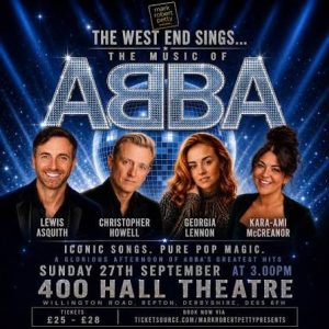 The West End Sings The Music Of ABBA 2 Tickets - £50 for £30